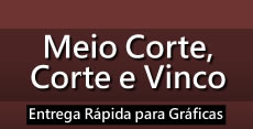 Meio Corte, Corte e Vinco