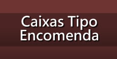 Caixas Tipo Encomenda