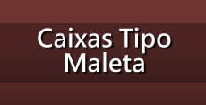 Caixas Tipo Maleta