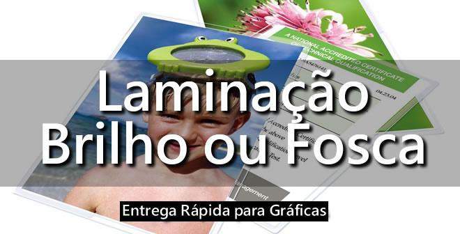 Laminação Fosca e Brilho